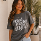 God made me mama PEPPER